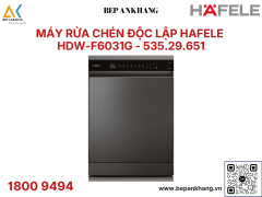 Máy rửa chén bát Hafele HDW-F6031G - 535.29.651 - Thương Hiệu Đức